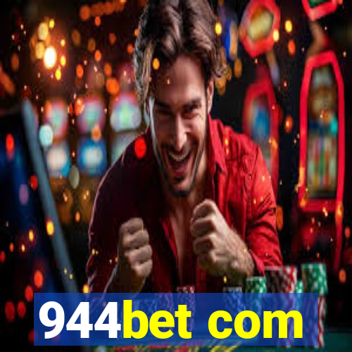 944bet com